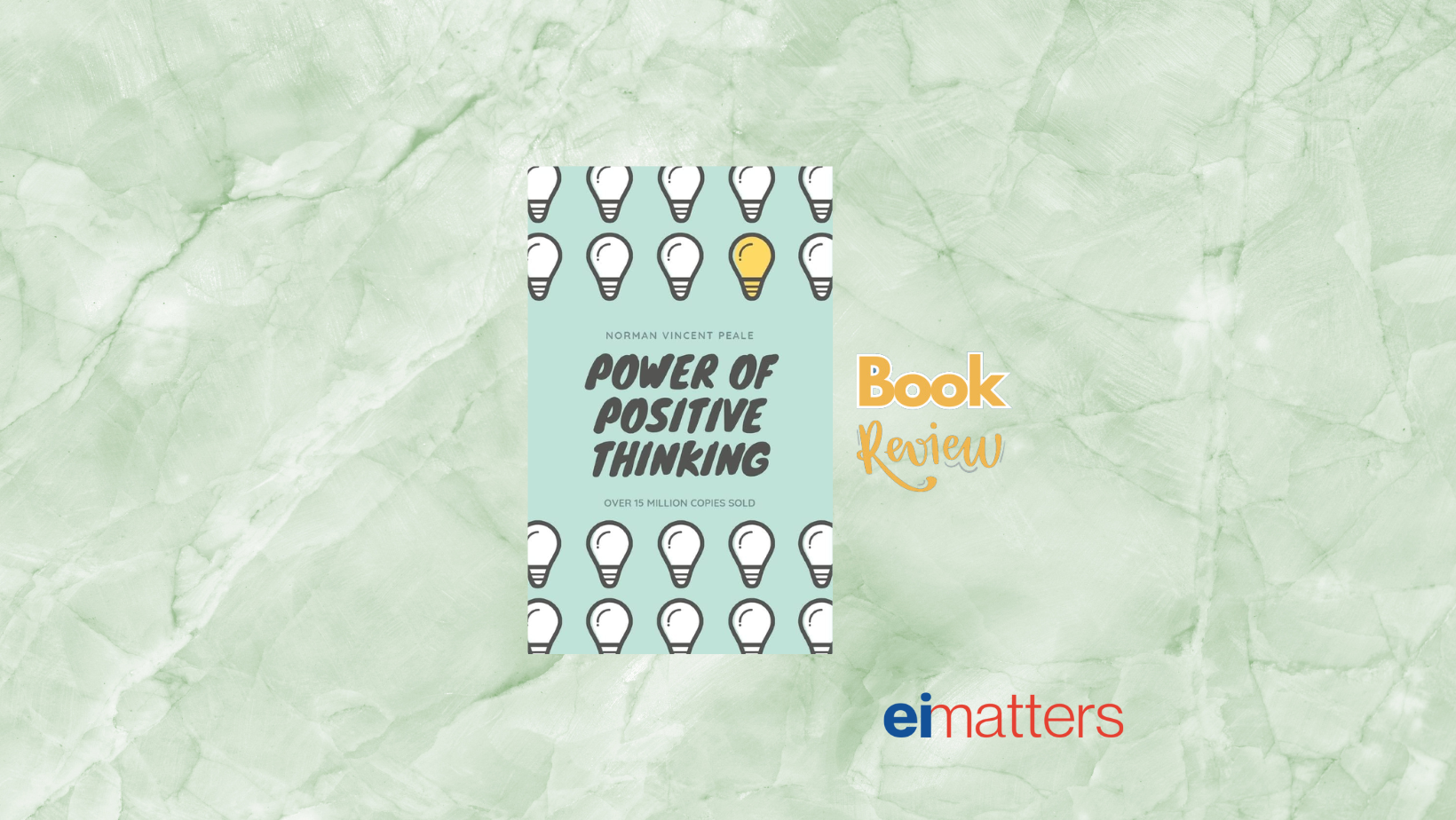 The Power Of Positive Thinking: The Ultimate Guide To Achieve Your ...